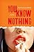 You Know Nothing: Stories