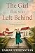 The Girl That Was Left Behind: A Gripping, Emotional Historical Fiction Novel