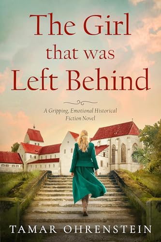 The Girl That Was Left Behind (Kindle Edition)