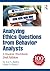 Analyzing Ethics Questions from Behavior Analysts