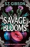 Savage Blooms