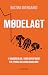 MØDELAGT - 7 møderegler, som giver mere tid, fokus og arbejds... by Bastian Overgaard