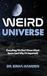 Weird Universe: E...