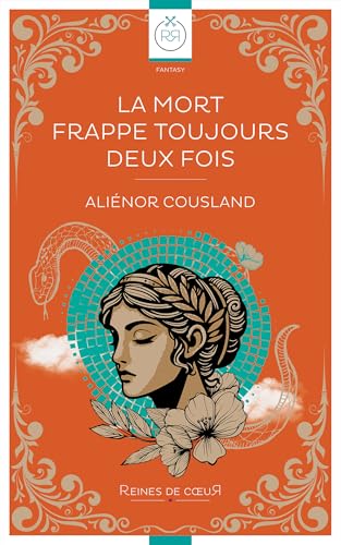 La Mort Frappe Toujours Deux Fois (French Edition)