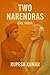 Two Narendras : One India