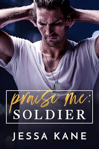 Praise Me: Soldier (Praise Me Daily)