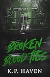 Broken Blood Ties
