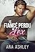 Le Fiancé Perdu de Lex (Les frères Spencer t. 1) (French Edition)