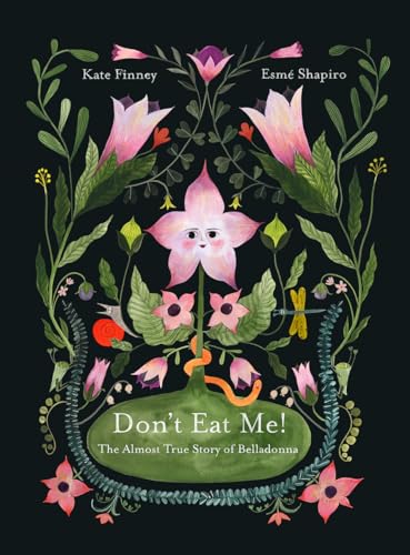 Don’t Eat Me! The Almost True Story of Belladonna (Hardcover)