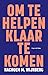 Om te helpen klaar te komen (Dutch Edition)