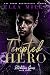 Tempted Hero (Retribution Games #3)