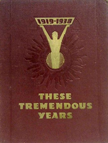 These Tremendous Years 1919-1938