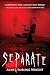 Separate by Alan Wright