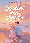 Los días para ten...