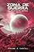 Zona de Guerra: (El Proyecto Orfeo, Libro 6) (Spanish Edition)