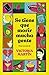 Se tiene que morir mucha gente by Victoria Martin Se tiene que morir mucha gente by Victoria Martin