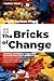 The Bricks of Change ⚃: Unl...