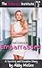 Heiress Embarrassed: A Spanking and Discipline Story (The Ashcroft Institute Book 2)
