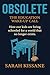 Obsolete: The Education Wake-Up Call