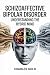 Schizoaffective bipolar disorder by Charles Gold