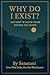 Why Do I Exist?: Ancient Wi...