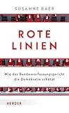Rote Linien: Wie ...