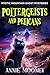 Poltergeists and Pelicans (...
