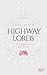 Highway Lords - So lange, b...