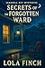 Secrets of the Forgotten Wa...