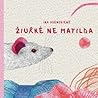 Žiurkė ne Matilda