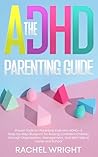 The ADHD Parentin...