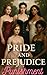 Pride and Prejudice + Punis...