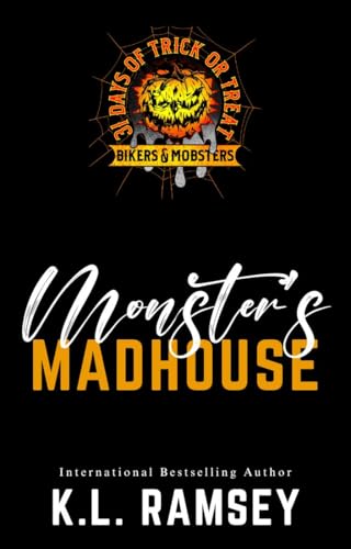 Monster's Madhouse (Toxic Monsters MC)