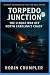 Torpedo Junction by Robin Crumpler