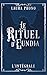 Le Rituel d'Eundia - Intégrale (Le Rituel d'Eundia, #1-2)