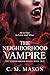The Neighborhood Vampire (T...