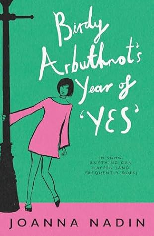 Birdy Arbuthnot’s Year of ‘Yes’ by Joanna Nadin