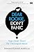 Dear Rookie, Don't Panic by Pawan Kumar Marella