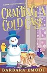 Crafting a Cold Case (Gasper's Cove Mysteries #6)