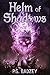 Helm of Shadows: The Grey Riders, Book 3