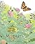 The Monarch (Honeybee and Friends)