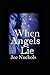 When Angels Lie: Book One of the Seven Sisters Series