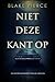 Niet Deze Kant op (Een Rachel Blackwood Thriller—Boek Eén) (Dutch Edition)