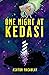 One Night at Kedasi