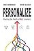 Personalize: Meeting the Needs of All Learners