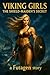 Viking Girls: The Shield Ma...