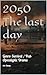 2050 The last day : Genre: ...
