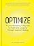 Optimize: A Groundbreaking 7-Step Plan to Health and Longevity Through Quantum Biology