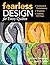 Fearless Design for Every Quilter by Lorraine Torrence
