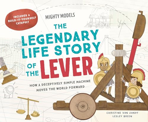 Mighty Models: The Legendary Life Story of the Lever (Hardcover)
